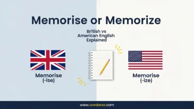 Memorise or Memorize